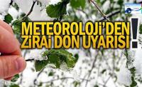 Meteoroloji'den 'Zirai Don' Uyarısı